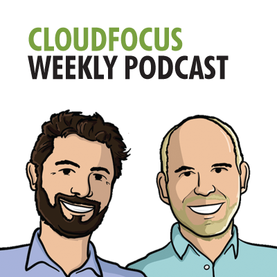 Seeya Sandy - Episode #113 of CloudFocus Weekly