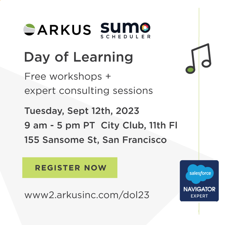 Date and Time graphic for the Arkus Day of Learning at Dreamforce 2023 - Sept 12th from 9am - 5pm. Click to go to registration page. 